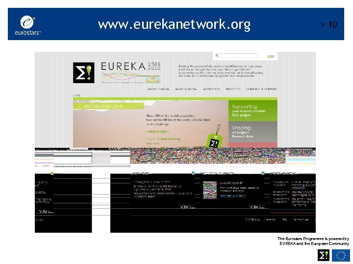 www. eurekanetwork. org > 10 The Eurostars Programme is powered by EUREKA and the