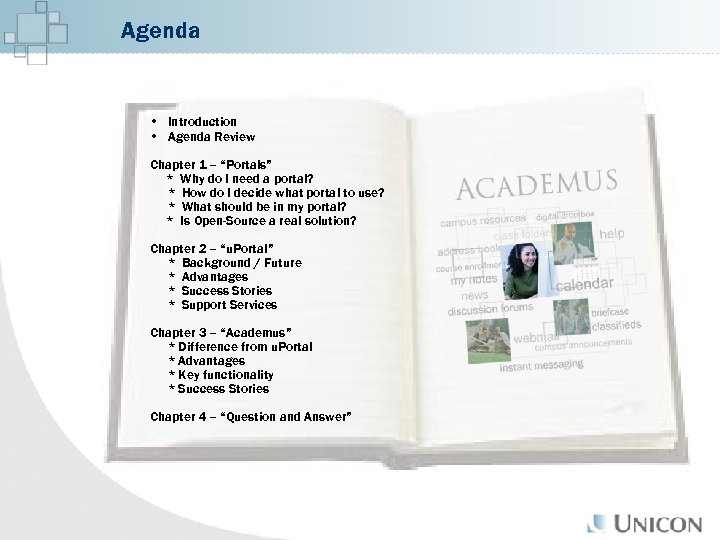 Agenda • Introduction • Agenda Review Chapter 1 – “Portals” * Why do I