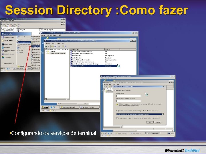 Session Directory : Como fazer • Configurando os serviços de terminal 