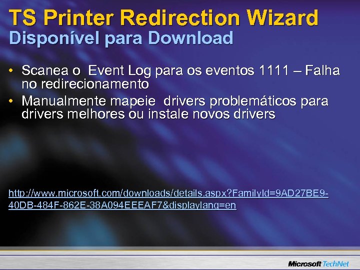 TS Printer Redirection Wizard Disponível para Download • Scanea o Event Log para os