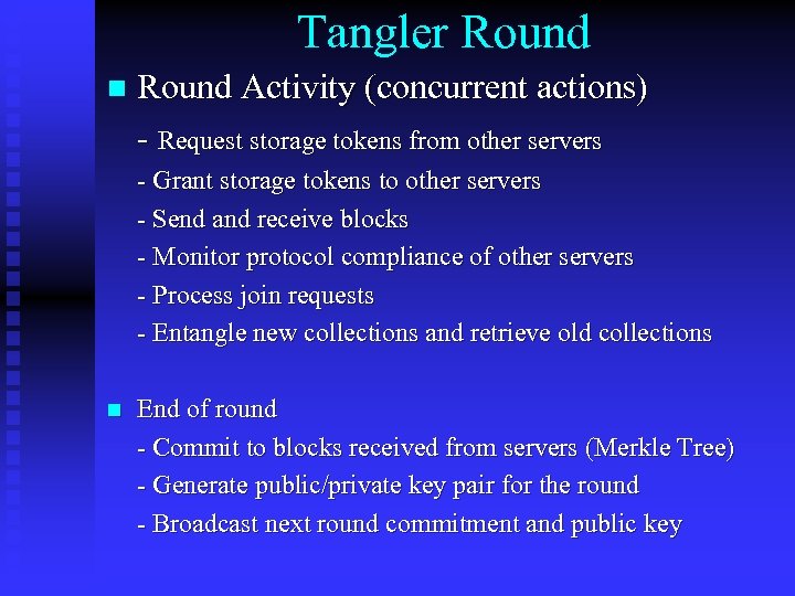 Tangler Round n Round Activity (concurrent actions) - Request storage tokens from other servers