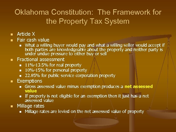 Oklahoma Constitution: The Framework for the Property Tax System n n Article X Fair