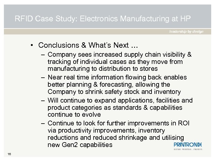 RFID Case Study: Electronics Manufacturing at HP • Conclusions & What’s Next … –