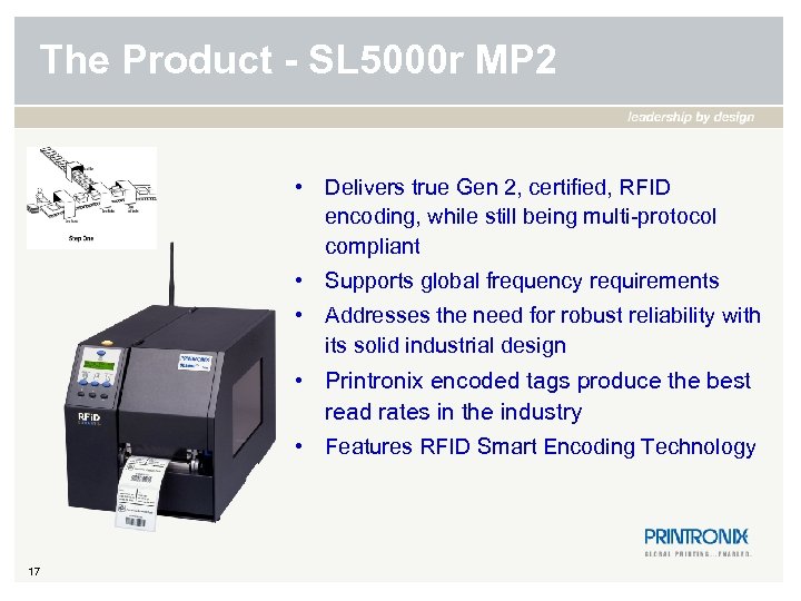 The Product - SL 5000 r MP 2 • Delivers true Gen 2, certified,