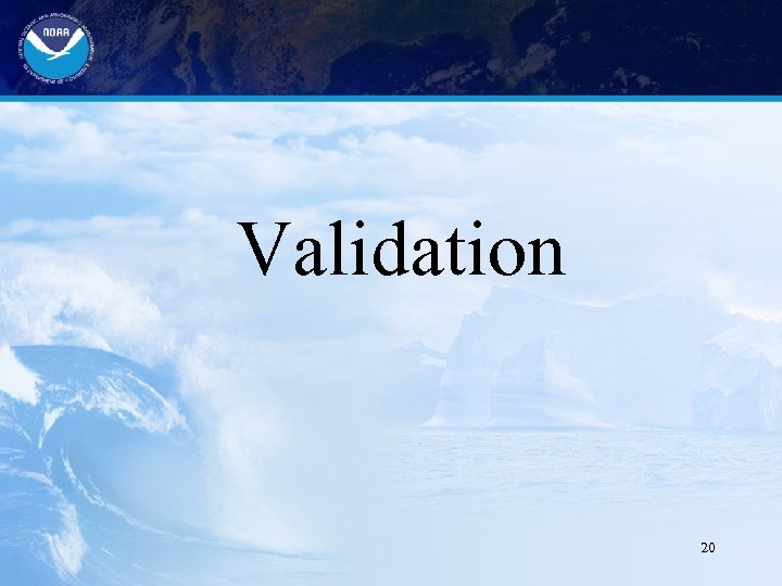 Validation 20 