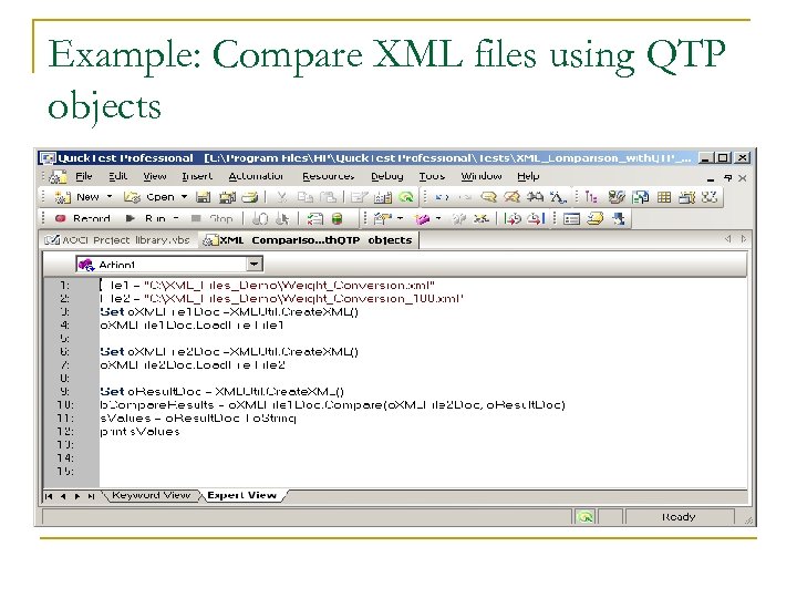 Example: Compare XML files using QTP objects 