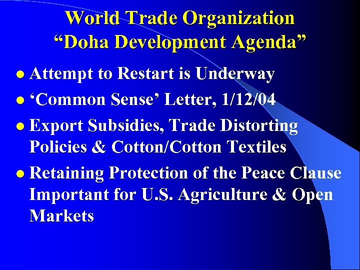 World Trade Organization “Doha Development Agenda” Attempt to Restart is Underway l ‘Common Sense’