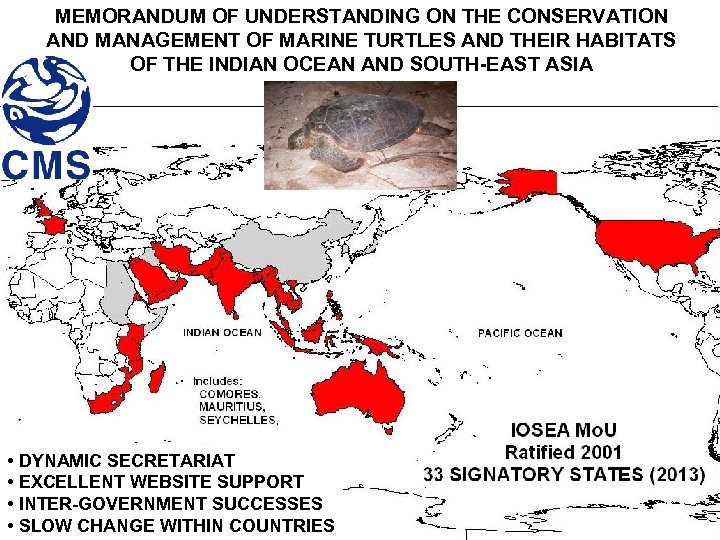 MEMORANDUM OF UNDERSTANDING ON THE CONSERVATION AND MANAGEMENT OF MARINE TURTLES AND THEIR HABITATS