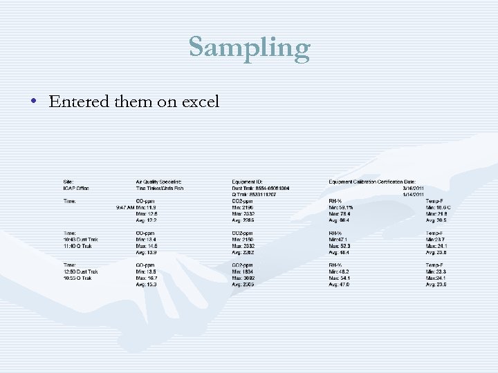 Sampling • Entered them on excel 