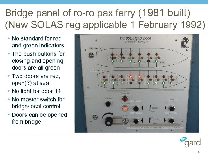 Bridge panel of ro-ro pax ferry (1981 built) (New SOLAS reg applicable 1 February