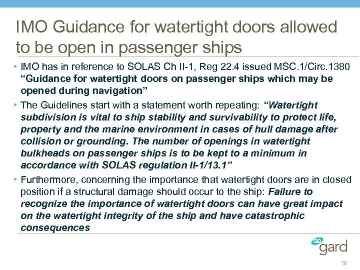 IMO Guidance for watertight doors allowed to be open in passenger ships • IMO