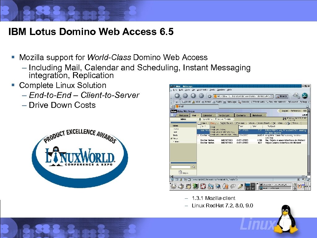 IBM Lotus Domino Web Access 6. 5 Mozilla support for World-Class Domino Web Access