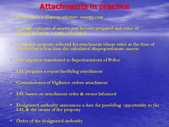Attachments in practice • Generally in a disproportionate assetts case • A rough estimate
