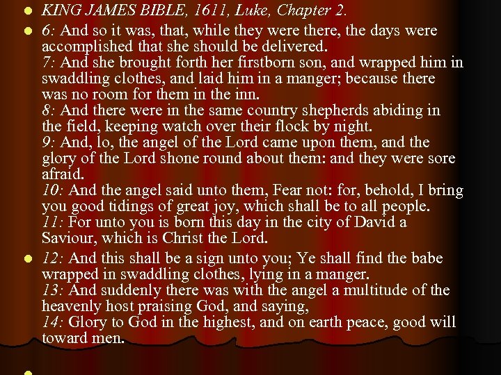 KING JAMES BIBLE, 1611, Luke, Chapter 2. 6: And so it was, that, while