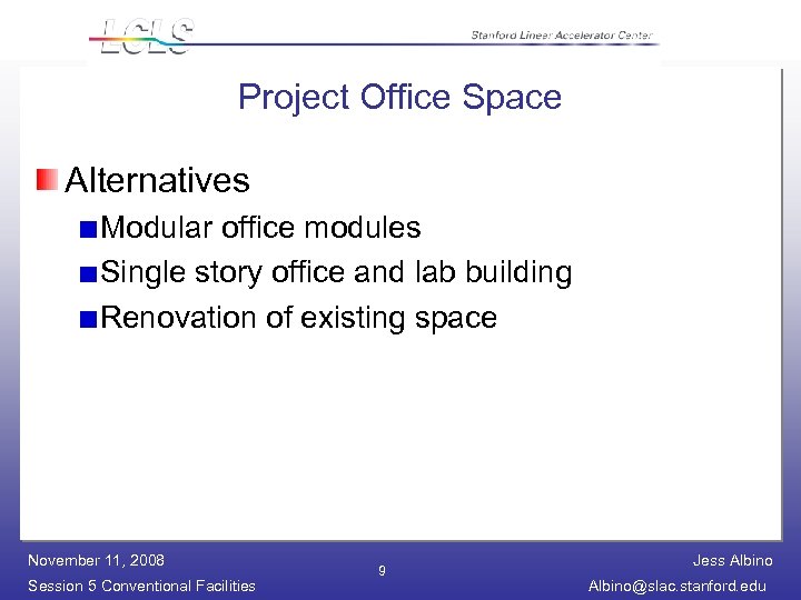 Project Office Space Alternatives Modular office modules Single story office and lab building Renovation