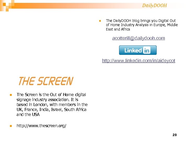 Daily. DOOH n The Daily. DOOH blog brings you Digital Out of Home Industry