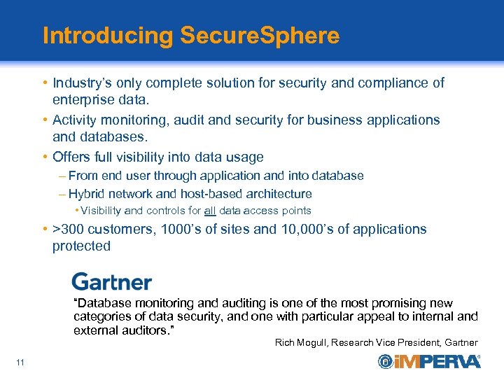 Introducing Secure. Sphere • Industry’s only complete solution for security and compliance of enterprise