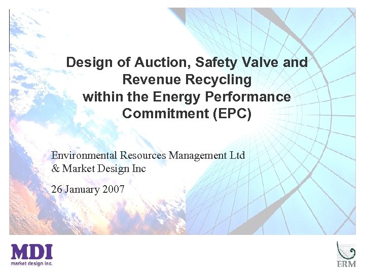 Design of Auction, Safety Valve and Revenue Recycling within the Energy Performance Commitment (EPC)