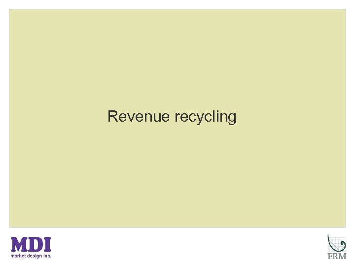 Revenue recycling 