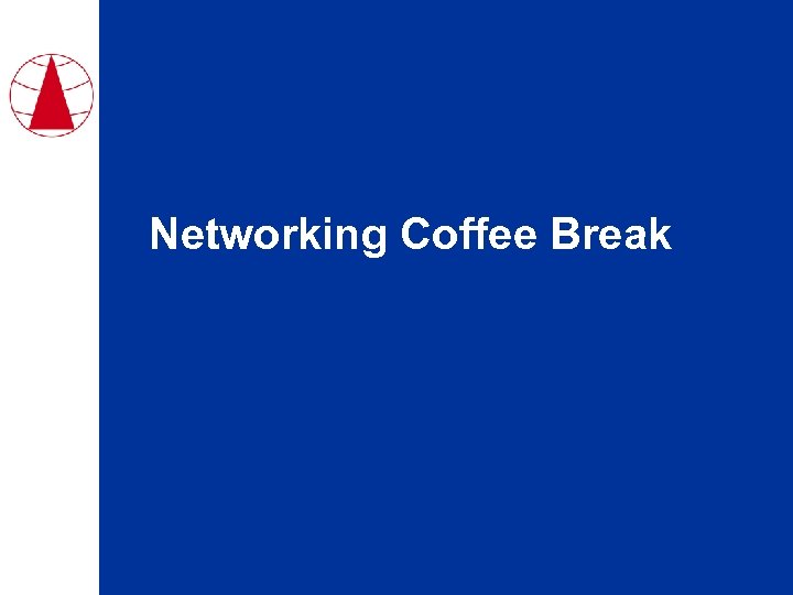 Networking Coffee Break 