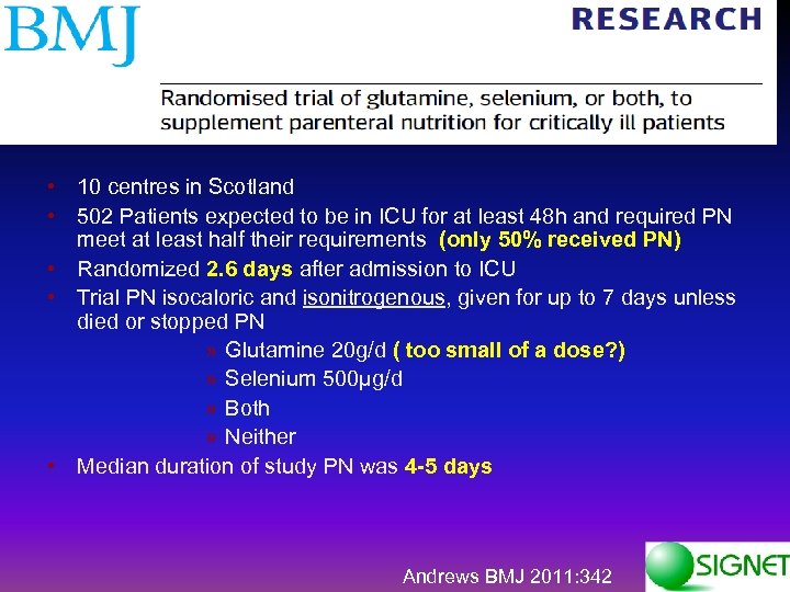  • 10 centres in Scotland • 502 Patients expected to be in ICU