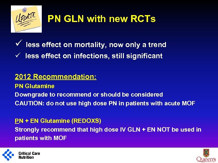 PN GLN with new RCTs ü less effect on mortality, now only a trend