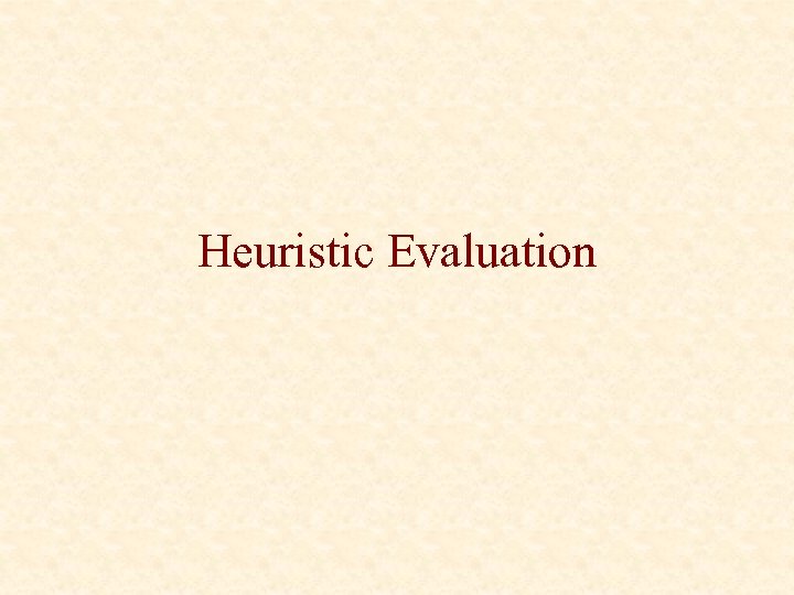Heuristic Evaluation 