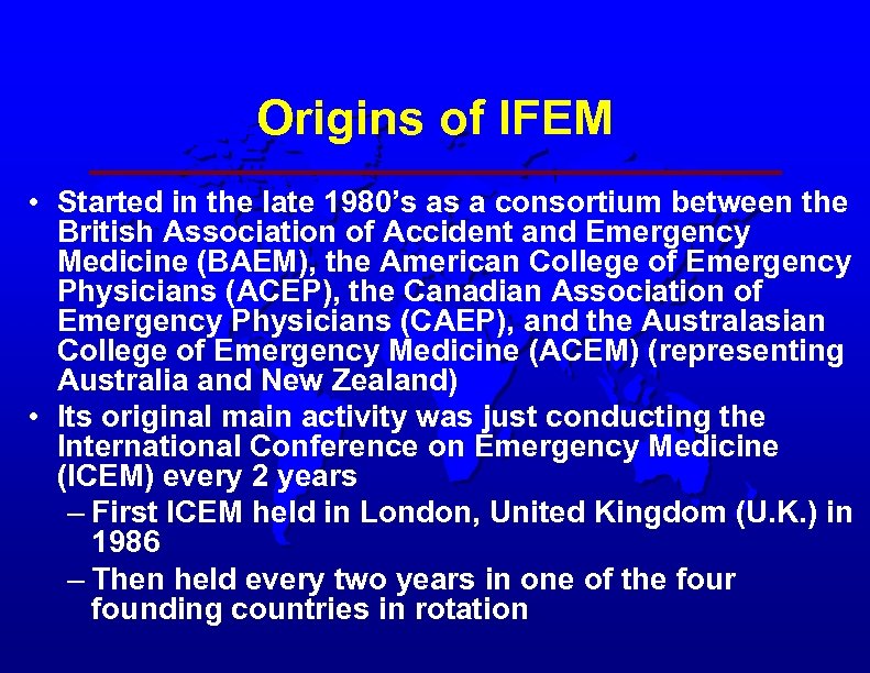 Origins of IFEM • Started in the late 1980’s as a consortium between the