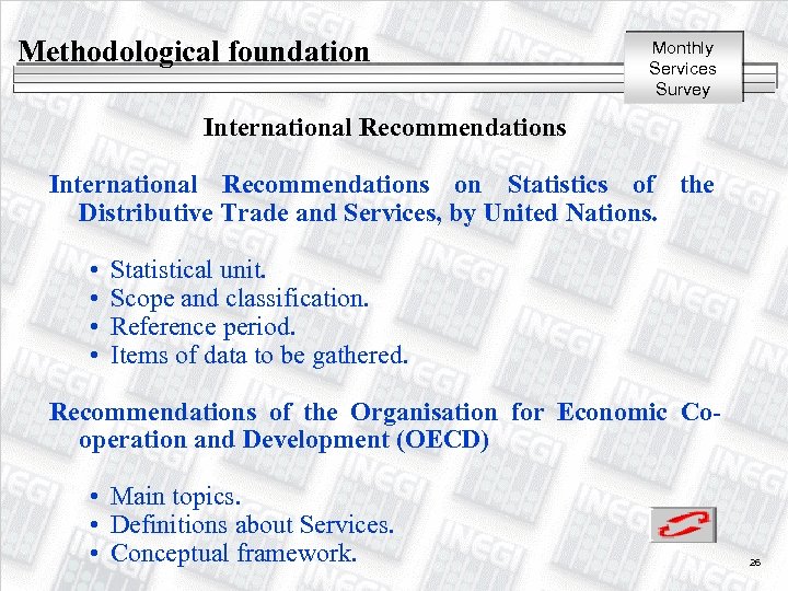 Methodological foundation Monthly Services Survey International Recommendations on Statistics of the Distributive Trade and