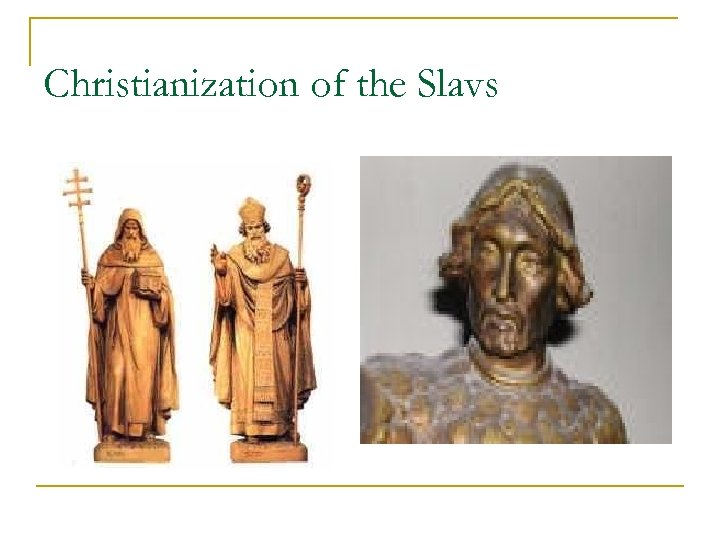 Christianization of the Slavs 