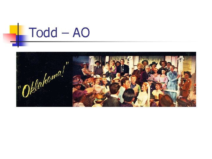 Todd – AO 