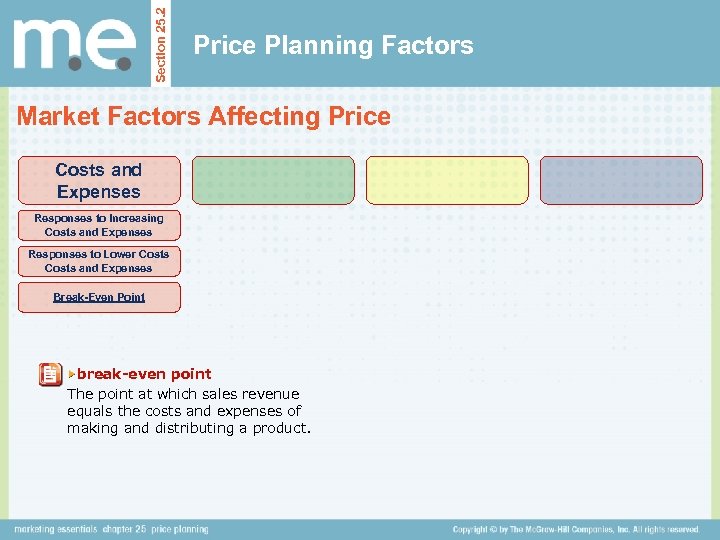 Section 25. 2 Price Planning Factors Market Factors Affecting Price Costs and Expenses Responses