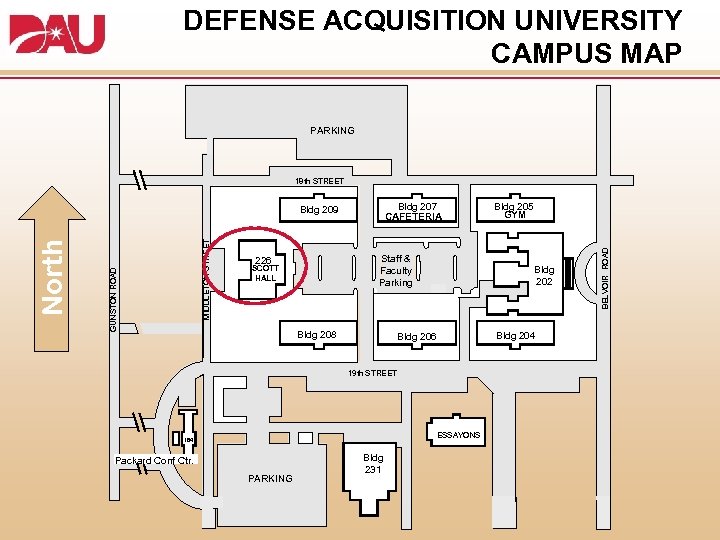 DEFENSE ACQUISITION UNIVERSITY CAMPUS MAP PARKING 18 th STREET MIDDLETON STREET GUNSTON ROAD North