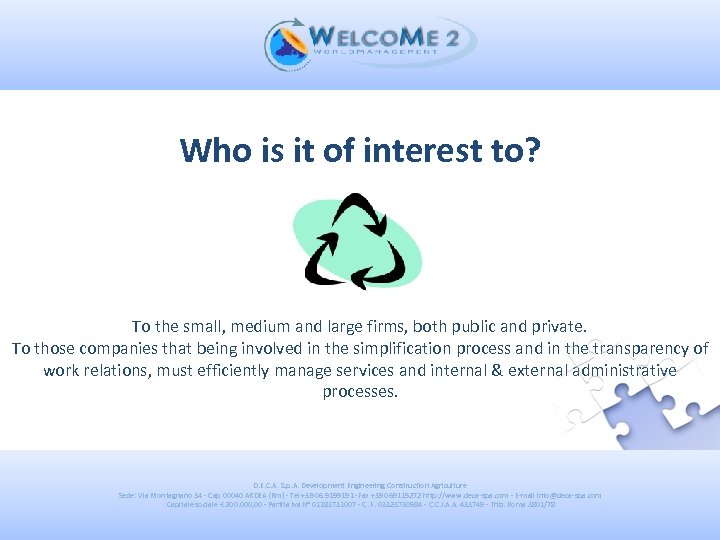 Who is it of interest to? To the small, medium and large firms, both