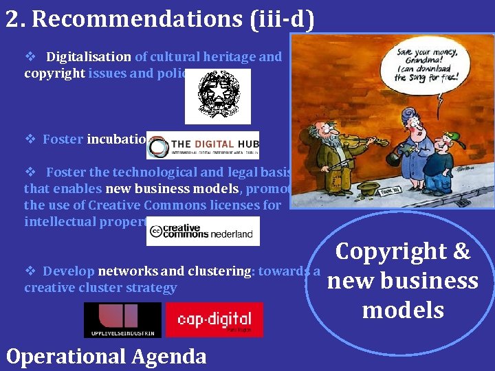 2. Recommendations (iii-d) v Digitalisation of cultural heritage and copyright issues and policy v
