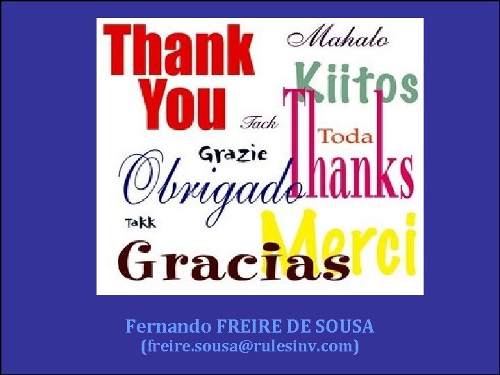 Fernando FREIRE DE SOUSA (freire. sousa@rulesinv. com) 