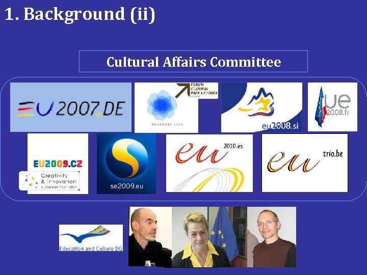 1. Background (ii) Cultural Affairs Committee 