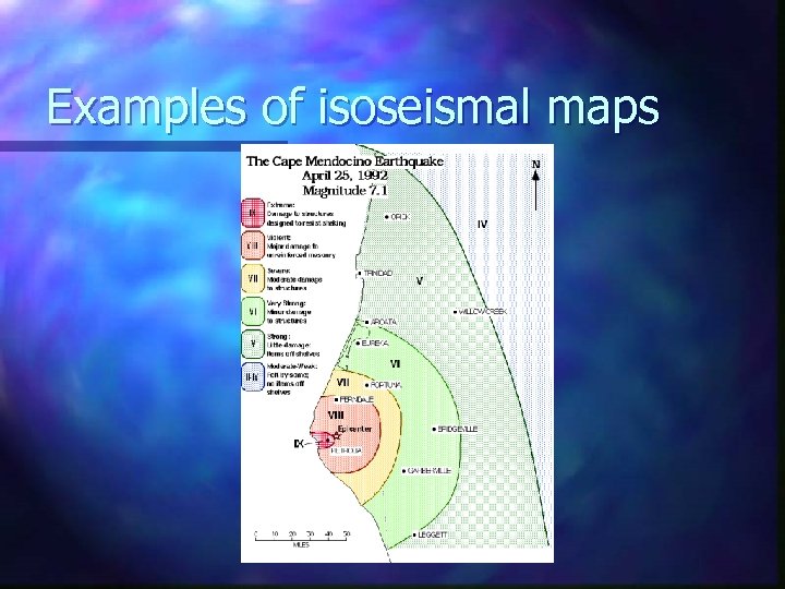 Examples of isoseismal maps 