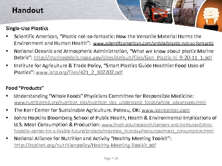 Handout Single-Use Plastics • Scientific American, “Plastic not-so-fantastic: How the Versatile Material Harms the