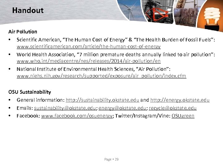 Handout Air Pollution • Scientific American, “The Human Cost of Energy” & “The Health