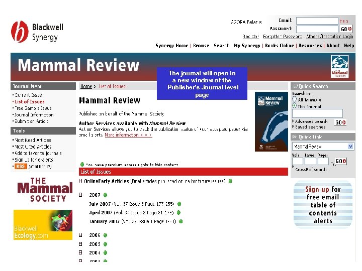 The journal will open in a new window of the Publisher’s Journal level page