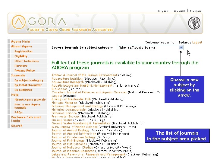 Choose a new subject by clicking on the arrow. The list of journals in