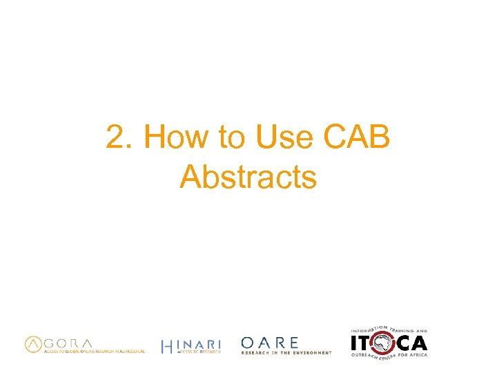 2. How to Use CAB Abstracts 