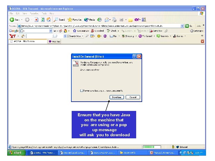 Ensure that you have Java on the machine that you are using or a