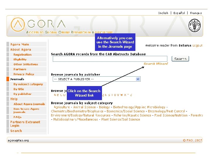 Alternatively you can use the Search Wizard in the Journals page Click on the