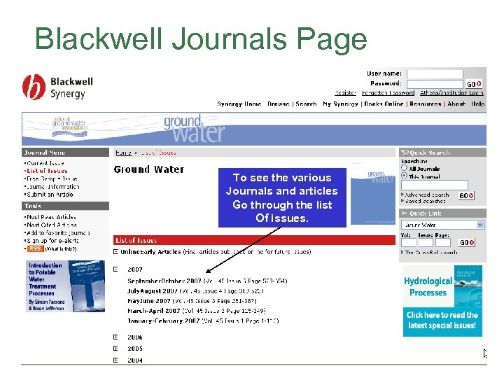 Blackwell Journals Page To see the various Journals and articles Go through the list