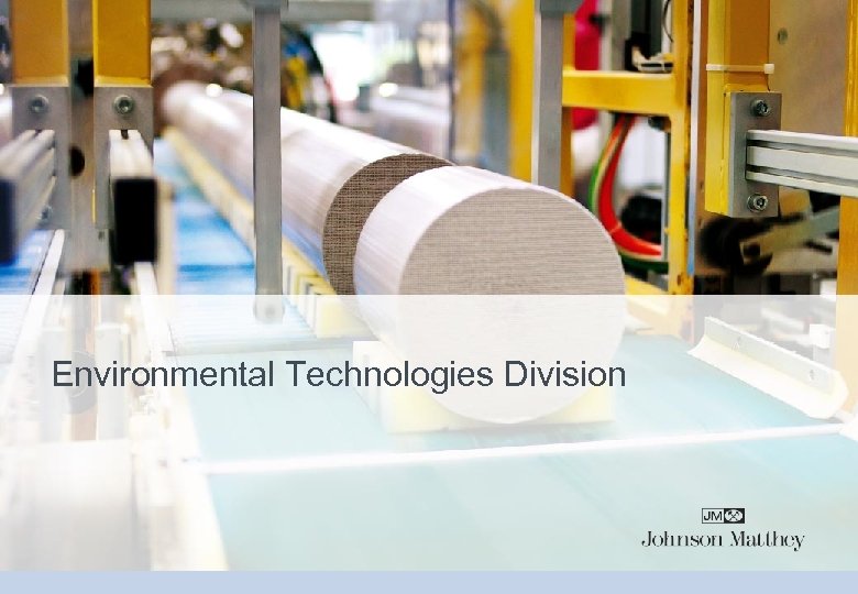 Environmental Technologies Division 