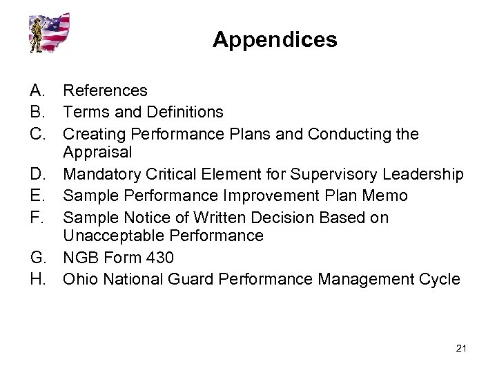 Appendices A. References B. Terms and Definitions C. Creating Performance Plans and Conducting the