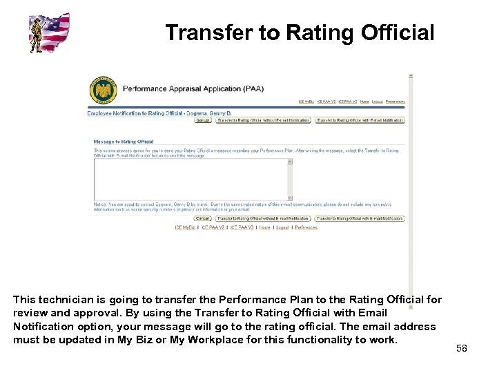 Transfer to Rating Official This technician is going to transfer the Performance Plan to