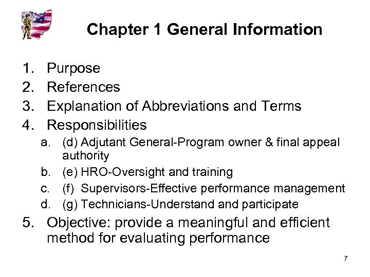 Chapter 1 General Information 1. 2. 3. 4. Purpose References Explanation of Abbreviations and